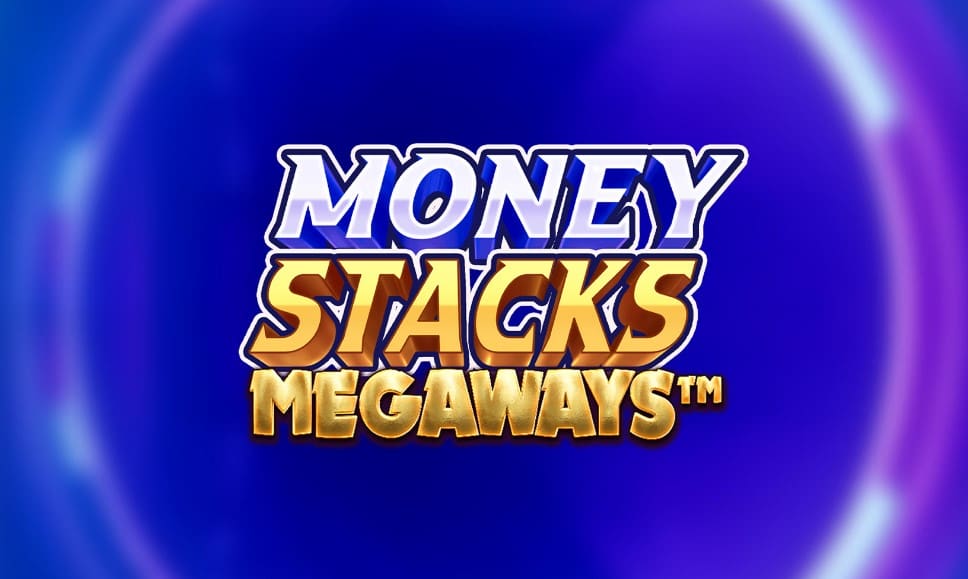 Money Stacks Megaways Money Stacks Megaways
